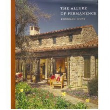 The Allure of Permanence - Michael Fraser, David Conover, Brent Spann