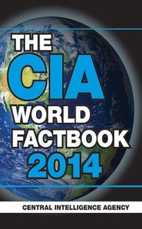 The CIA World Factbook 2014 - Central Intelligence Agency