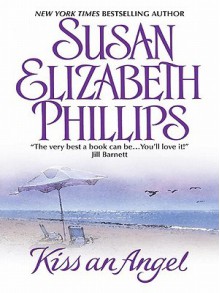 Kiss an Angel - Susan Elizabeth Phillips