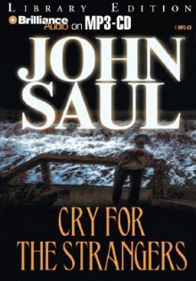 Cry for the Strangers - John Saul