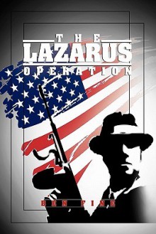 The Lazarus Operation - Ben Fine