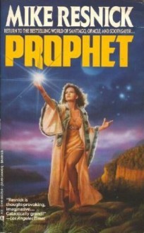 Prophet - Mike Resnick