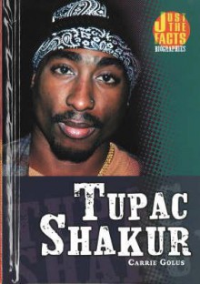 Tupac Shakur - Carrie Golus