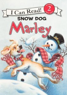 Snow Dog Marley - Susan Hill