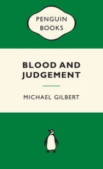 Blood and Judgment - Michael Gilbert