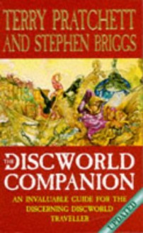 The Discworld Companion Updated - STEPHEN BRIGGS (ILLUSTRATOR) TERRY PRATC