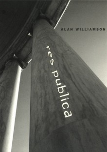 Res Publica - Alan Williamson