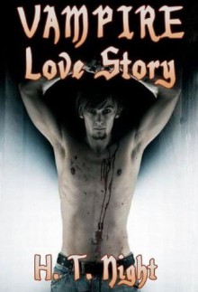 Vampire Love Story - H.T. Night