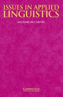 Issues in Applied Linguistics - Michael McCarthy