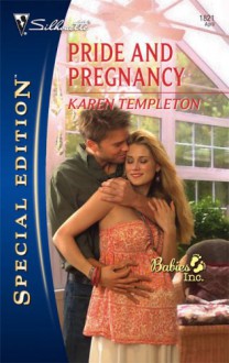 Pride and Pregnancy - Karen Templeton