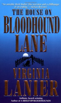 The House on Bloodhound Lane - Virginia Lanier