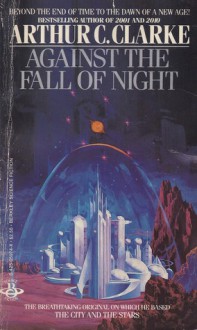 Against Fall Of Night - Arthur C. Clarke