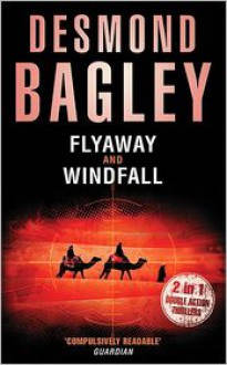 Flyaway / Windfall - Desmond Bagley