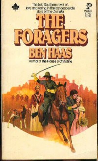 The Foragers - Ben Haas