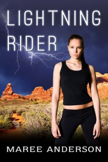 Lightning Rider - Maree Anderson