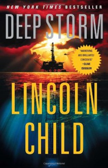 Deep Storm - Lincoln Child