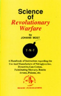 Science of Revolutionary Warfare - Johann Joseph Most