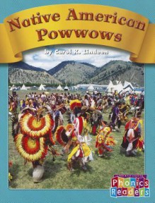 Native American Powwows - Carol K. Lindeen