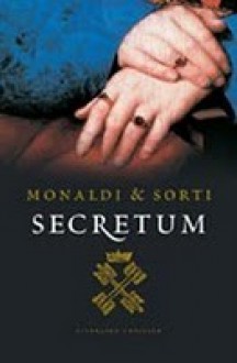 Secretum - Rita Monaldi, Francesco Sorti, Jan van de Haar