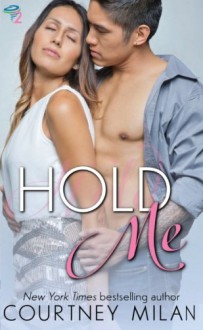 Hold Me (Cyclone) (Volume 2) - Courtney Milan
