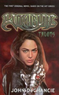 Witchblade: Talons - John DeChancie