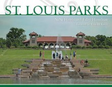 St. Louis Parks - NiNi Harris, Esley Hamilton, Peter H. Raven