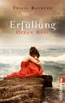 Ocean Rose - Erfüllung - Tricia Rayburn