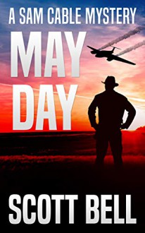 May Day - Scott Bell