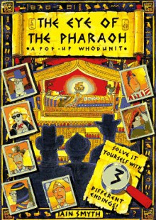 The Eye of the Pharaoh - Iain Smyth