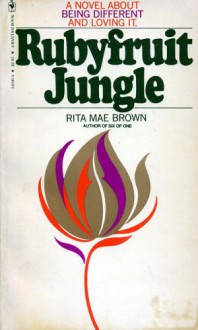 Rubyfruit Jungle - Rita Mae Brown