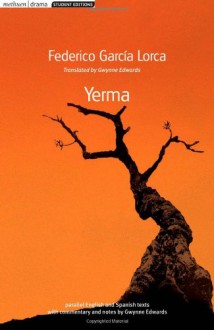 Yerma - Federico García Lorca, Gwynne Edwards