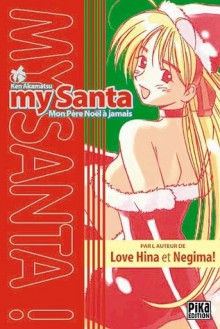 My Santa: Mon Père Noël À Jamais - Ken Akamatsu