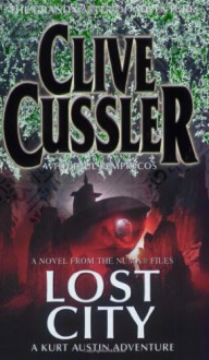 Lost City - Clive Cussler, Paul Kemprecos