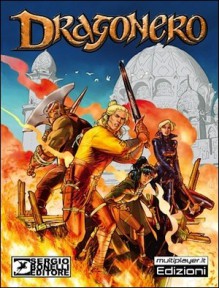 Dragonero n. 0 - Luca Enoch, Stefano Vietti, Giuseppe Matteoni