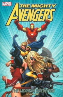 The Mighty Avengers, Vol. 1: The Ultron Initiative - Brian Michael Bendis, Frank Cho