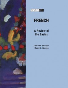 French: A Review of the Basics - David M. Stillman