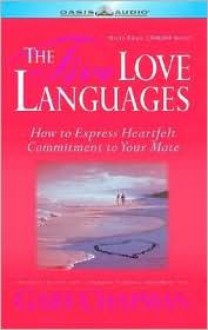 The Five Love Languages: The Secret to Love that Lasts (Audio) - Gary Chapman