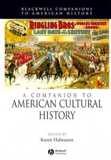 A Companion to American Cultural History - Karen Halttunen