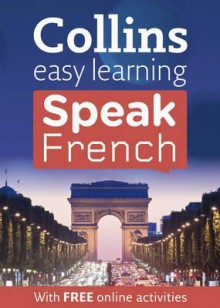 Collins Easy Learning Speak French - Collins