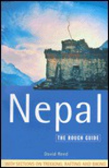 The Rough Guide to Nepal, 4th Edition (Rough Guide Travel Guides) - David Reed