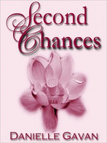 Second Chance - Danielle Gavan