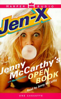 Jen-X: Jenny McCarthy's Open Book - Jenny McCarthy, Neal Karlen