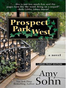 Prospect Park West - Amy Sohn