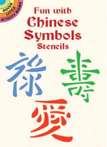 STENCILS: Fun with Chinese Symbols Stencils - NOT A BOOK