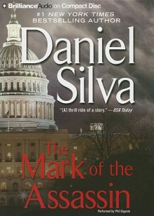 The Mark of the Assassin - Phil Gigante, Daniel Silva