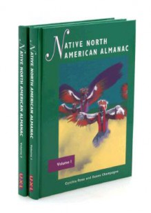 Native North American Almanac - Duane Champagne