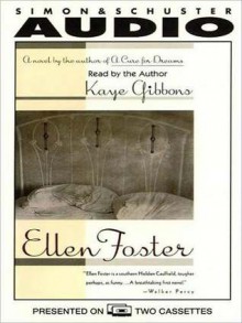 Ellen Foster (Audio) - Kaye Gibbons