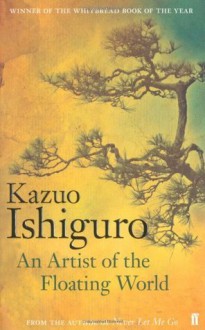 An Artist Of The Floating World - Kazuo Ishiguro