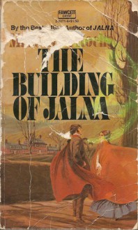 The Building of Jalna - Mazo de la Roche