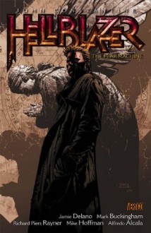 Hellblazer Vol. 3: The Fear Machine - Jamie Delano, Dave McKean, Kent Williams